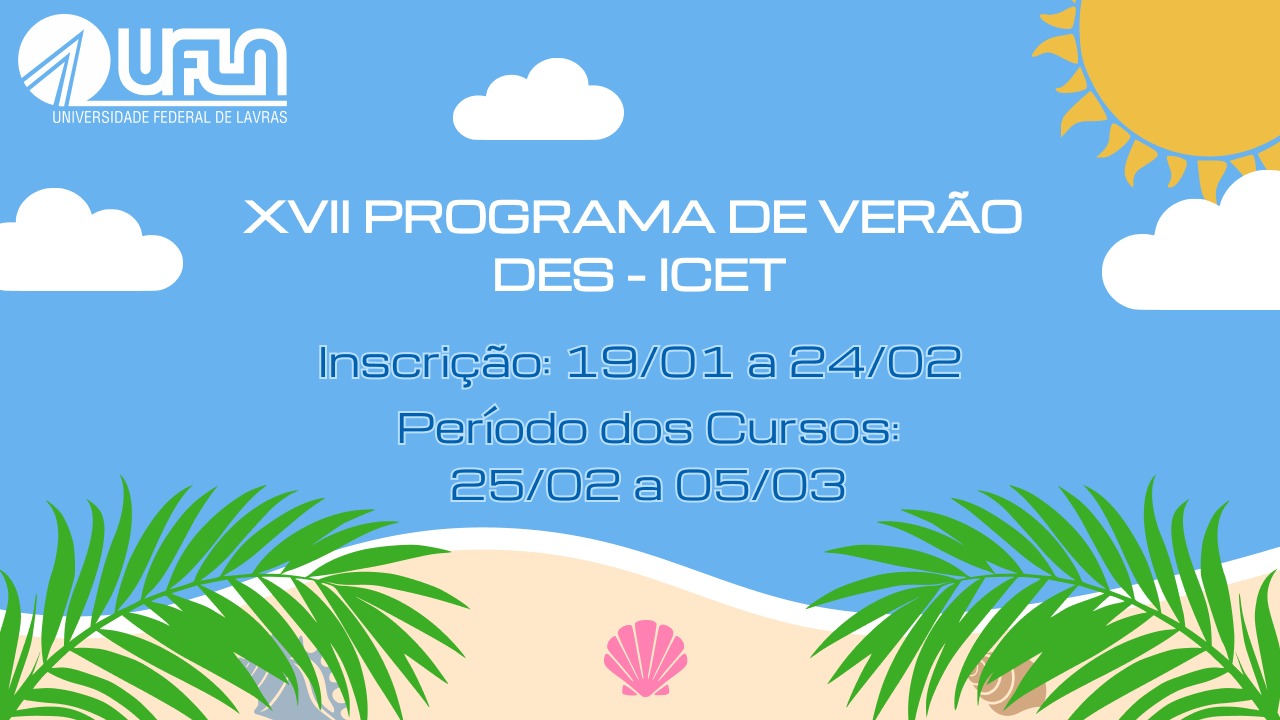 XVII Programa de Verão DES-ICET/UFLA - 2026